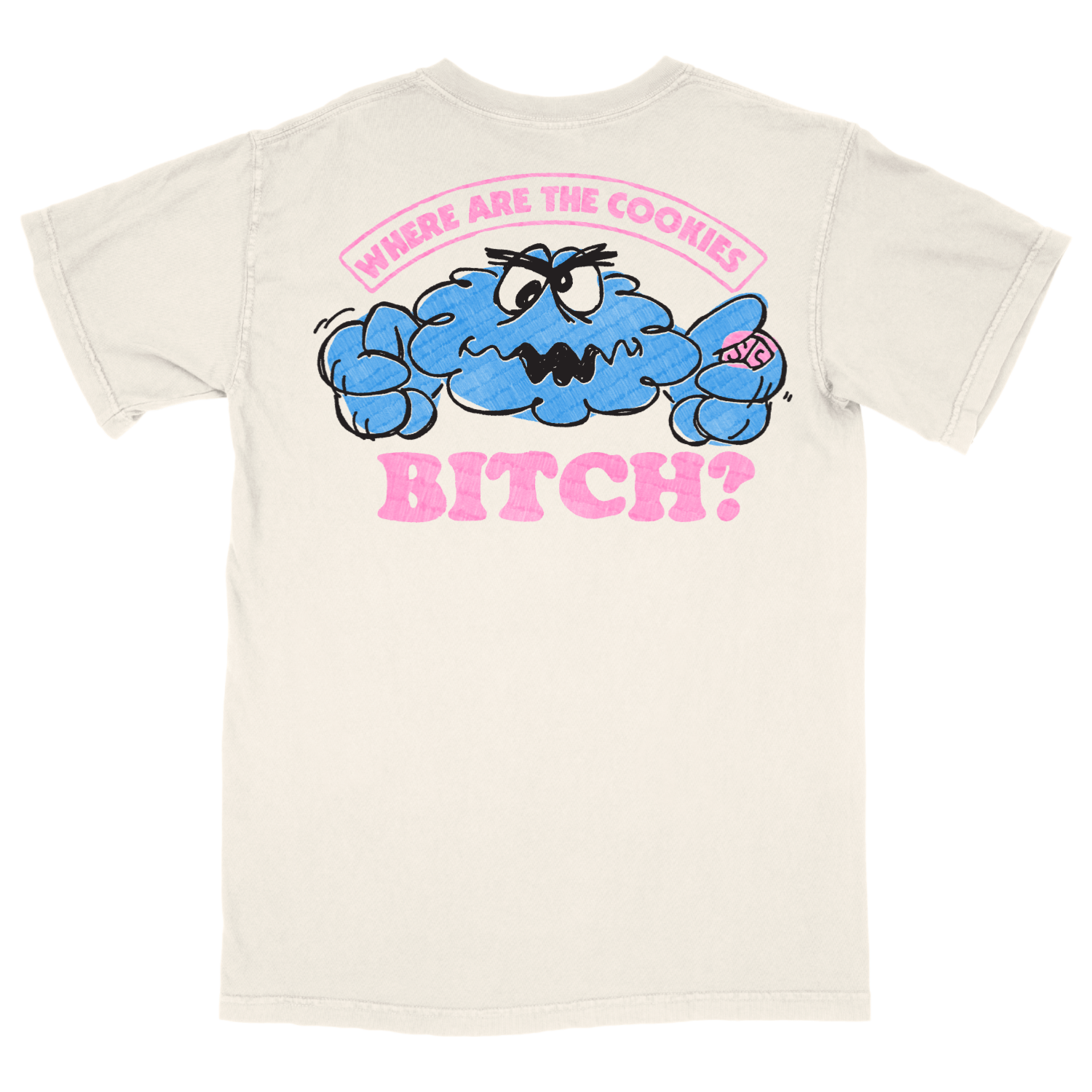 Where Are The Cookies? Tee
